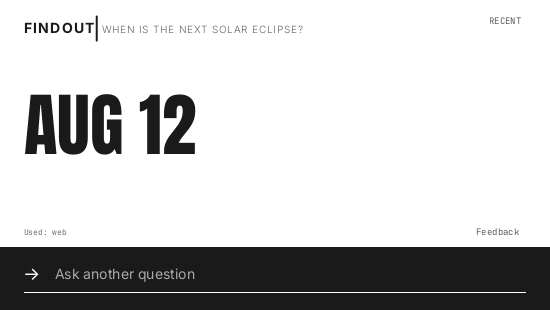 FindOut's desktop window: a question about the next solar eclipse, a large, concise answer, and a field for a follow-up question.